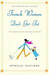 The French Women Don’t Get Fat Diet Review